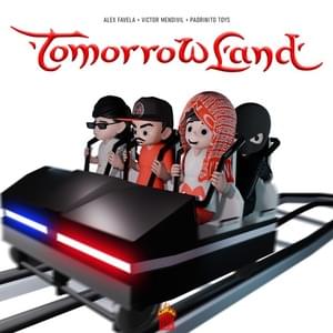 TOMORROWLAND - Victor Mendivil, El Padrinito Toys & Alex Favela