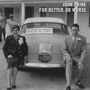 Remember Me (When Candle Lights are Gleaming) - John Prine (Ft. Kathy Mattea)