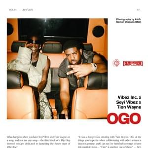 Ogo - Vibez Inc (Ft. Seyi Vibez & Tion Wayne)