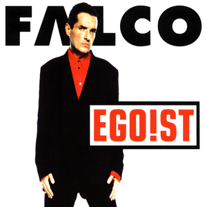 Egoist (Remix) - Falco