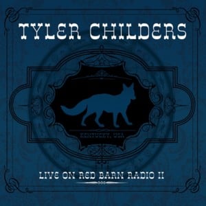 Bottles and Bibles - Tyler Childers