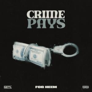 Crime Pays - FCG Heem