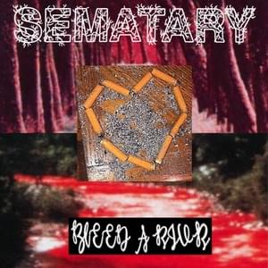 Sematary - Bleed A River (Polskie Tłumaczenie) - Polskie tłumaczenia Lyrxo