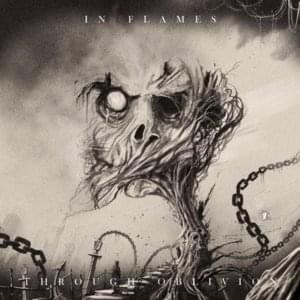 Through Oblivion - In Flames