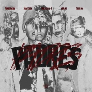 Padres - ShiShiGang Records (Ft. Aqua VS, ITHAN NY, Jere Klein, Pablo Chill-E & Tunechikidd)