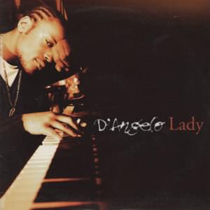 Lady (CJ Mackintosh Remix) - D'Angelo