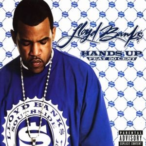 Hands Up - Lloyd Banks (Ft. 50 Cent)