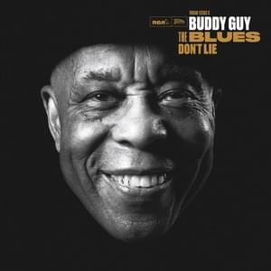 Follow The Money - Buddy Guy (Ft. James Taylor)