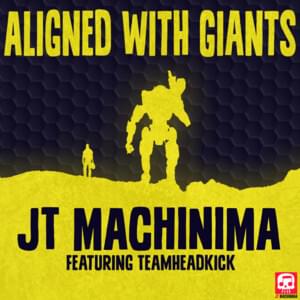 Aligned with Giants - JT Music (Ft. TEAMHEADKICK)