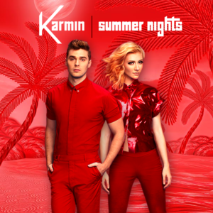 Summer Nights - Karmin