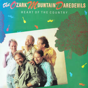 Heatin’ Up - The Ozark Mountain Daredevils