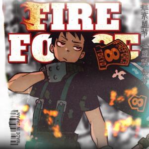 Flames (Fire Force Rap) - Reece Lett (Ft. PE$O PETE & ​​​zZzSleepyAsh)