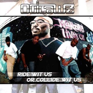 Fuck With Me - Outlawz