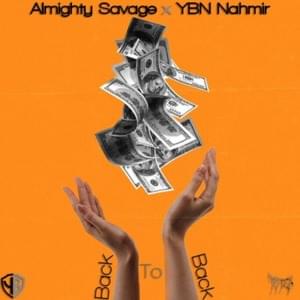 Back to Back - YBN Nahmir (Ft. Almighty Savage)