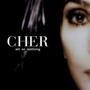 All or Nothing (Almighty Definitive Mix) - Cher