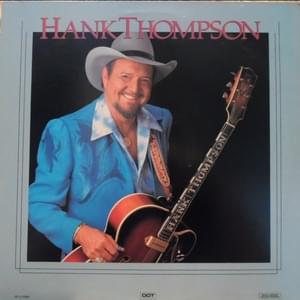 I Let My Heart Do The Talking For Me - Hank Thompson