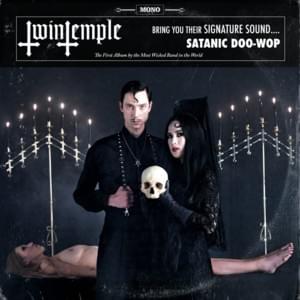 Lucifer, My Love - Twin Temple