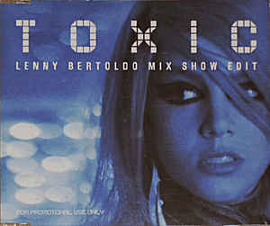 Toxic (Radio Mix) - Britney Spears (Ft. Lenny B)