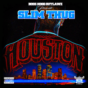 Houston - Slim Thug (Ft. Paul Wall & Z-Ro)