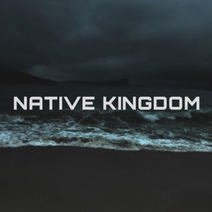 What a Beautiful Name (It Is) - Native Kingdom