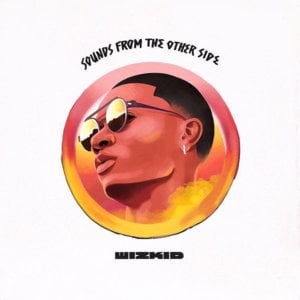 Naughty Ride - Wizkid (Ft. Major Lazer)