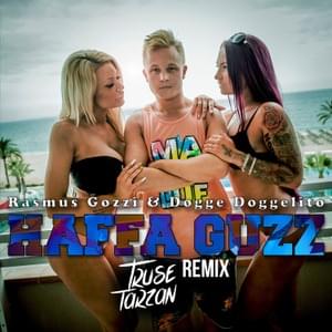 Haffa Guzz - Truse Tarzan Remix - Truse Tarzan (Ft. Dogge Doggelito & Rasmus Gozzi)