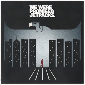 Hard To Remember - We Were Promised Jetpacks