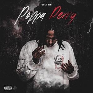 Poppa Perry - Sha Gz