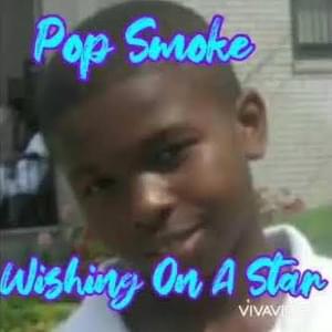 Baby Cry (Wishing On A Star) - Pop Smoke