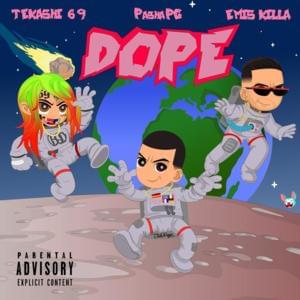 Dope (Remix) - PashaPG (Ft. 6ix9ine & Emis Killa)