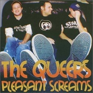 I Don’t Want You Hanging Around - The Queers