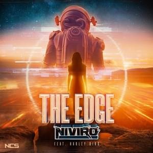 The Edge - NIVIRO (Ft. Harley Bird)