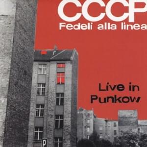 Io sto bene (Live) - CCCP - Fedeli alla Linea