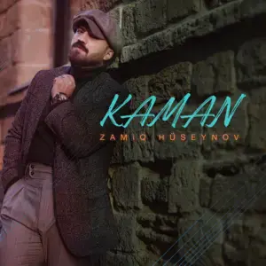 Kaman - Zamiq Hüseynov