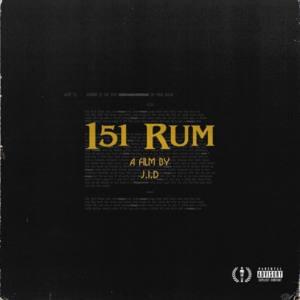 151 Rum - JID