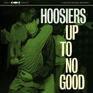 The Secret to Happiness - The Hoosiers