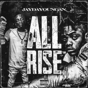 All Rise - JayDaYoungan