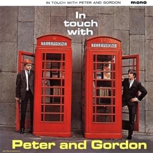 Love Me, Baby - Peter & Gordon