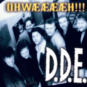 Ohwææææh!! - D.D.E.