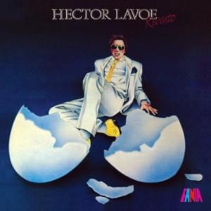 La Vida Es Bonita - Héctor Lavoe