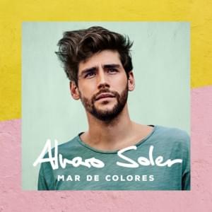 Fuego - Alvaro Soler (Ft. Nico Santos)