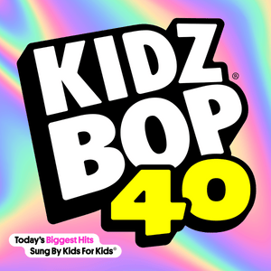 Never Really Over - KIDZ BOP Kids