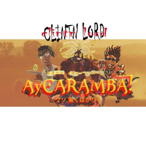 Ay Caramba - Clintn Lord (Ft. Kyle the Hooligan & SAINt JHN)