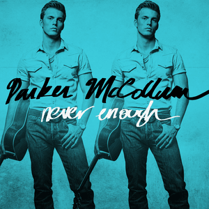 Things I Never Told You - Parker McCollum