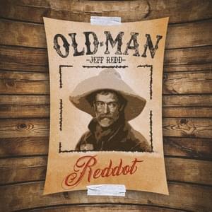 OLD MAN - Jeff Redd