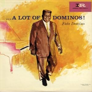 It’s the Talk of the Town - Fats Domino