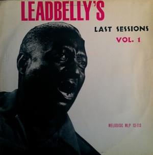 Old Ship of Zion - Lead Belly (Ft. Martha Ledbetter)