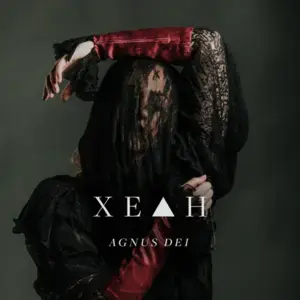 Agnus Dei - XEAH