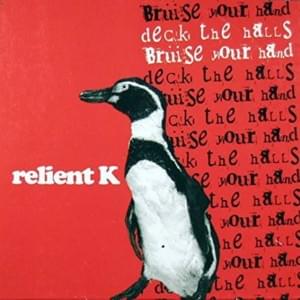 Santa Claus Is Thumbing To Town - Relient K