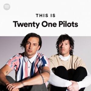 This Is Twenty One Pilots - Spotify